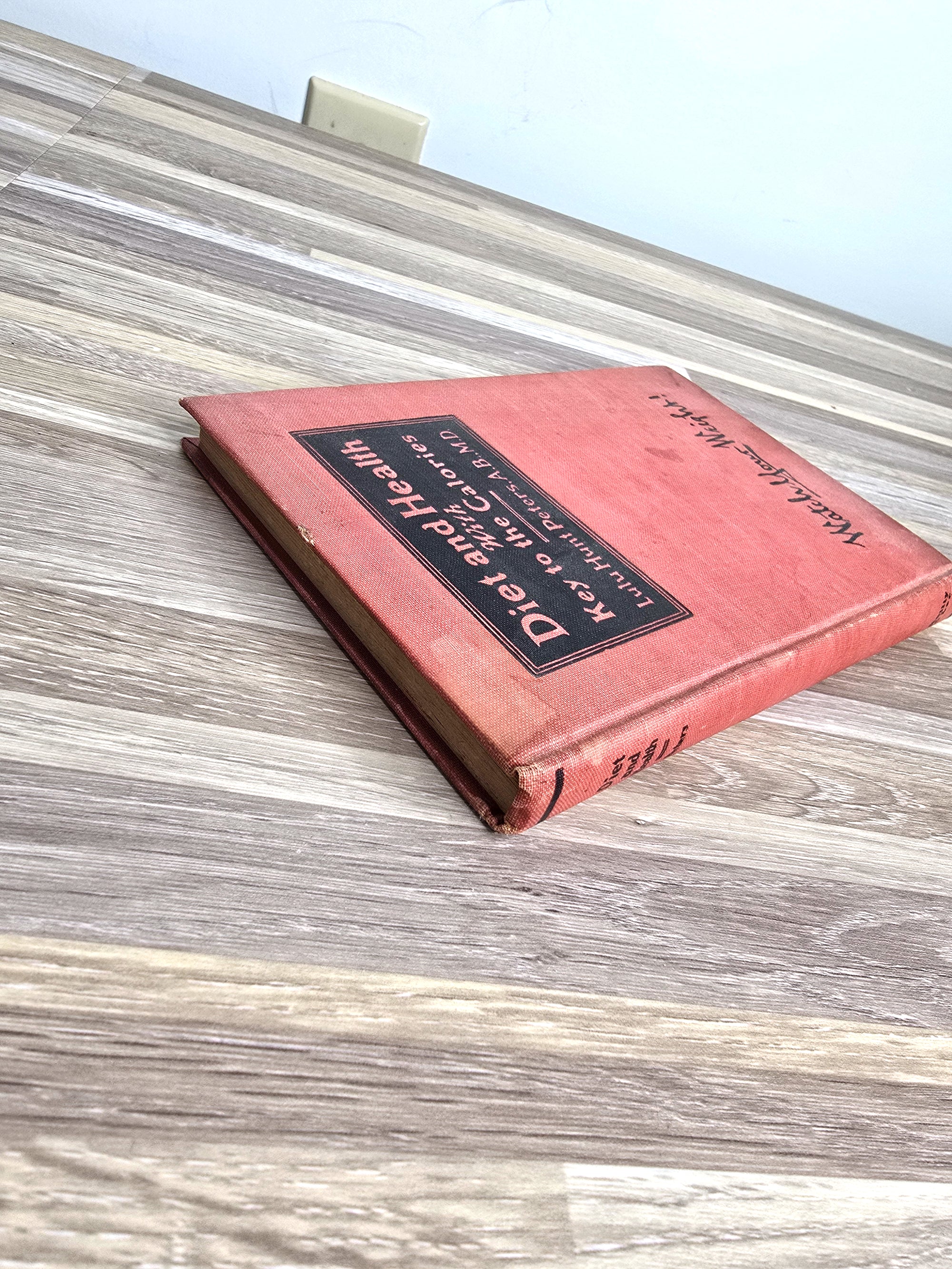 1924 Diet and Health Book by Peters, MD