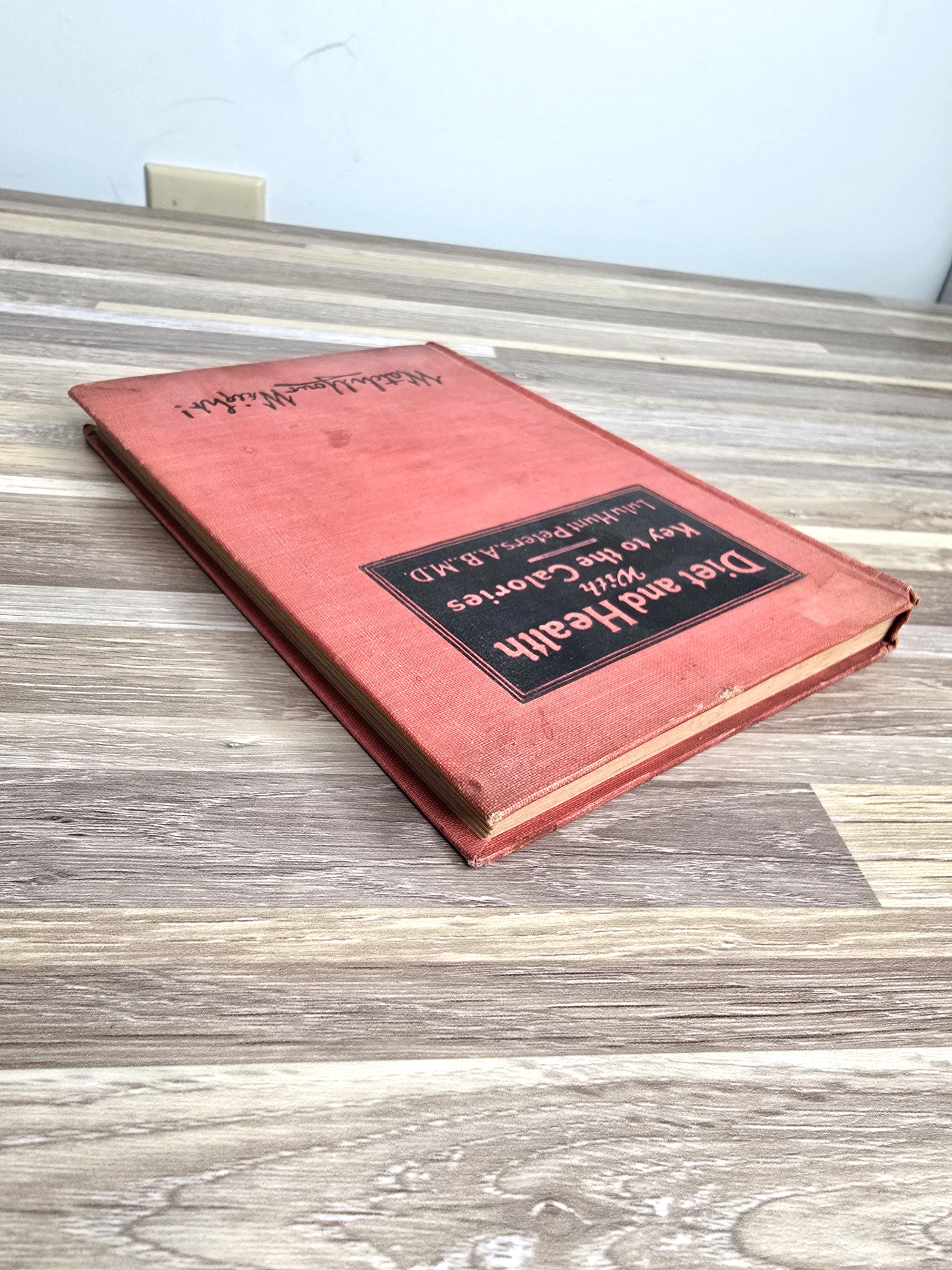 1924 Diet and Health Book by Peters, MD