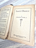 1930 Sam's Chance Book Written by Horatio Alger, Jr. Publisher Whitman Publishing Company