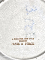 Edwardian Pink Rose Plate Grocer FRANK S. PEIRCE Advertising Vintage Earthenware c. 1900