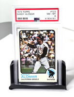 Sandy Alomar Baseball Card 1973 Topps PSA Grade