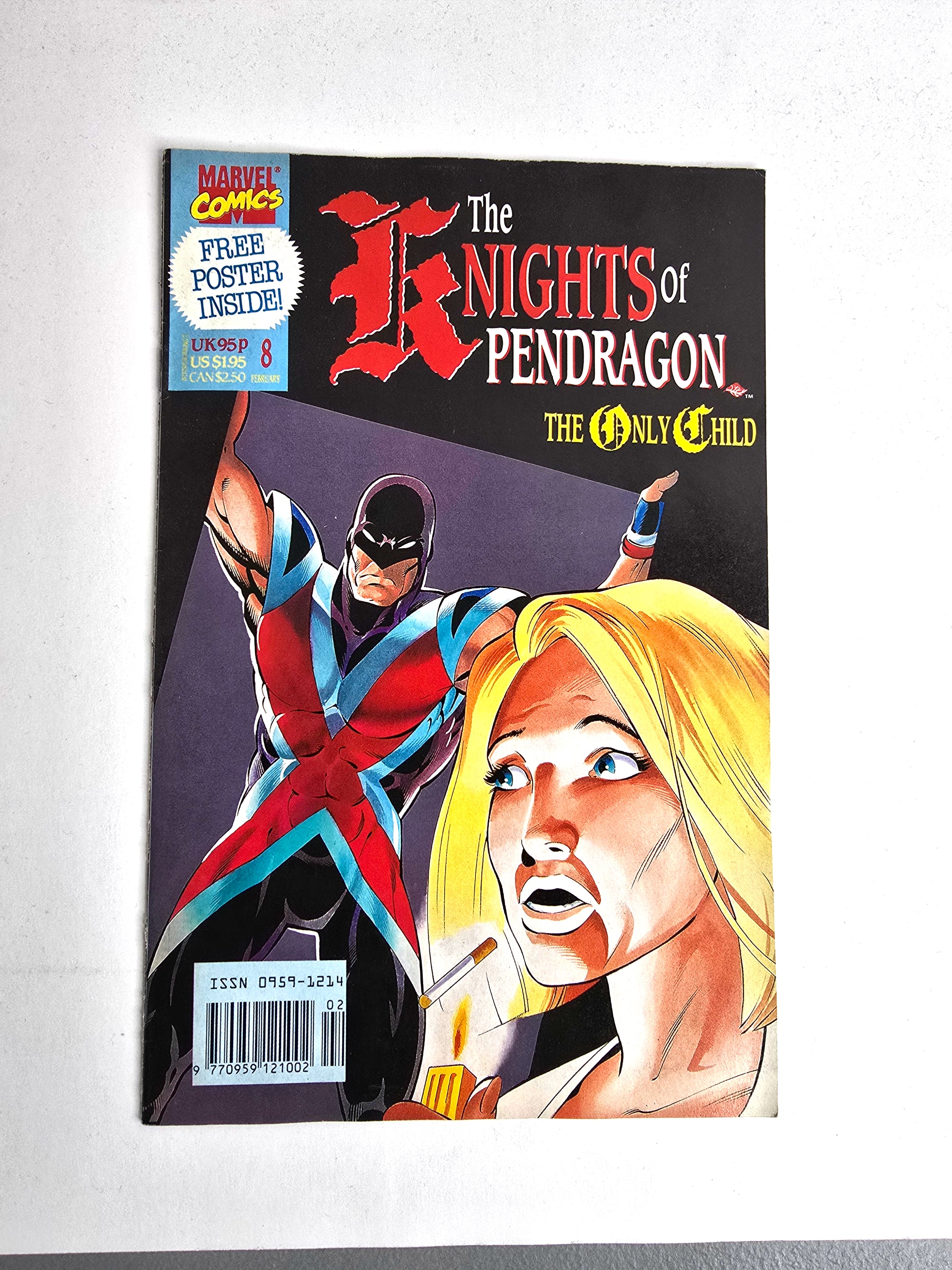 The Knights of Pendragon Marvel Comics 1991 The Only Child Vol. 8