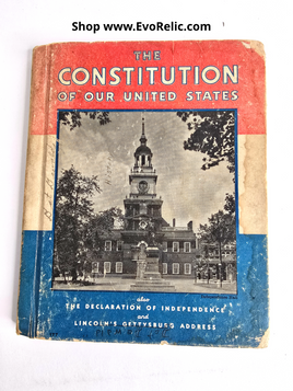 The Constitution of Our United States Published 1936 Rand McNally